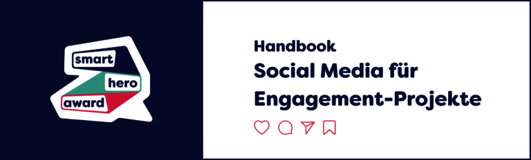 Header mit dem Logo des Smart Hero Award und der Aufschrift "Handbook Social Media für Engagement-Projekte"