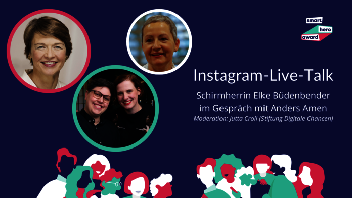 Sharepic mit der Ankündigung eines Instagram-Lives über den Smart Hero Award mit der Schirmherrin Elke Büdenbender und den Smart Heroes aus dem vegangenen Jahr, Ellen und Steffi Radtke
