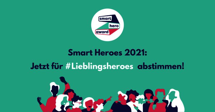 Eine Illustration von einer Gruppe von Menschen, die alle digitale Geräte in der Hand halten. Darüber steht der Text "Smart Heroes 2021 - Jetzt für deine #Lieblingsheroes abstimmen!"